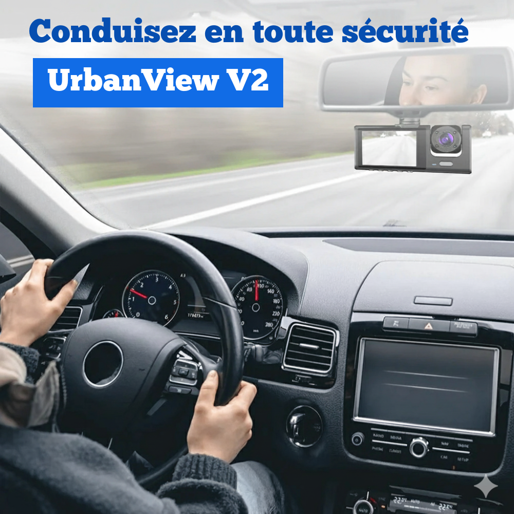 Dashcam UrbanView V2 - Camera embarquée pour voiture Full HD 1080P, Triple Caméra